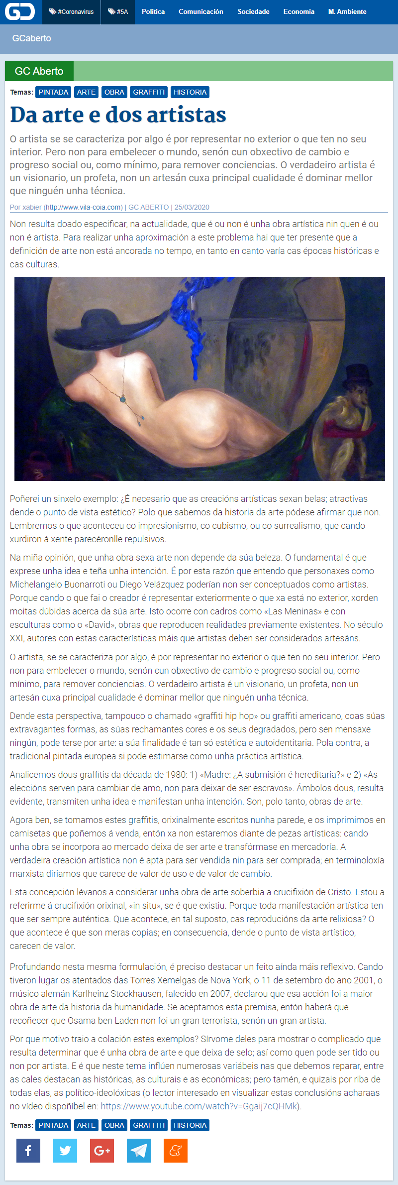 Artigo de opinión de Xabier Vila-Coia titulado "Da arte e dos artistas", publicado no xornal dixital "Galicia Confidencial" o 25 de marzo do 2020.