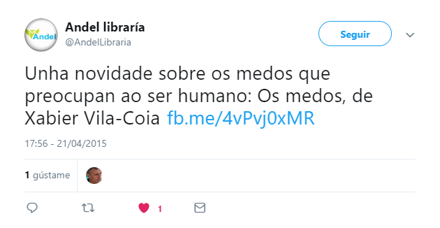 Cita en Twitter de Andel Libraría do libro de Xabier Vila-Coia "Os medos: 1990-2015.