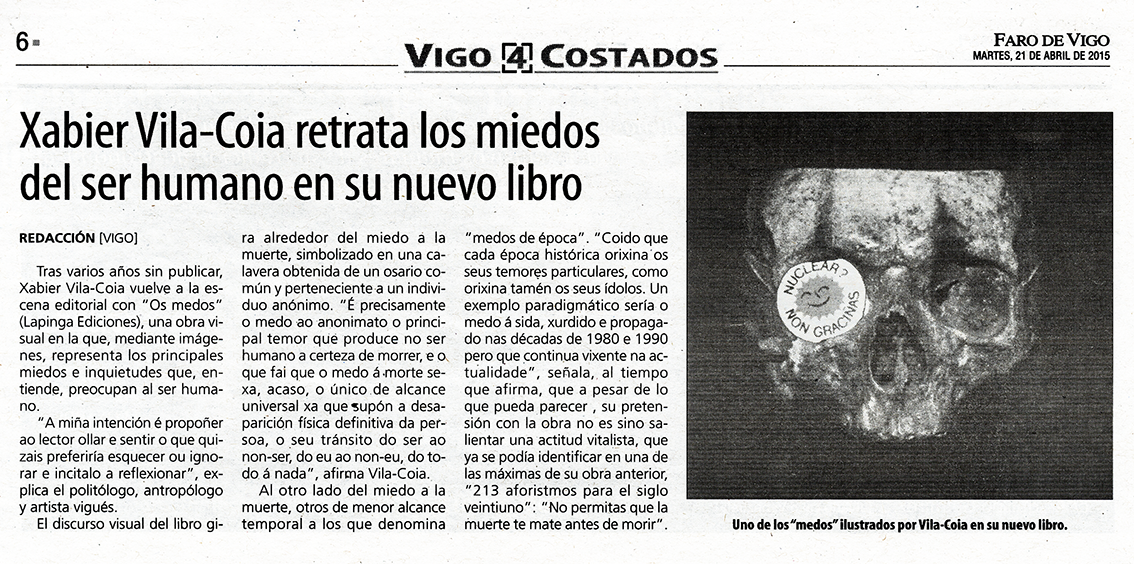 Entrevista a Xabier Vila-Coia no Faro de Vigo sobre o seu libro "Os medos: 1990-2015".