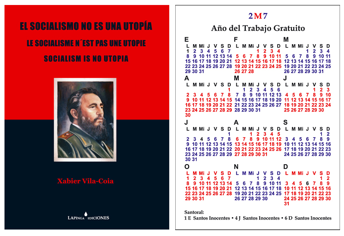 Calendario El socialismo no es una utopía: es una ilusión (2006)