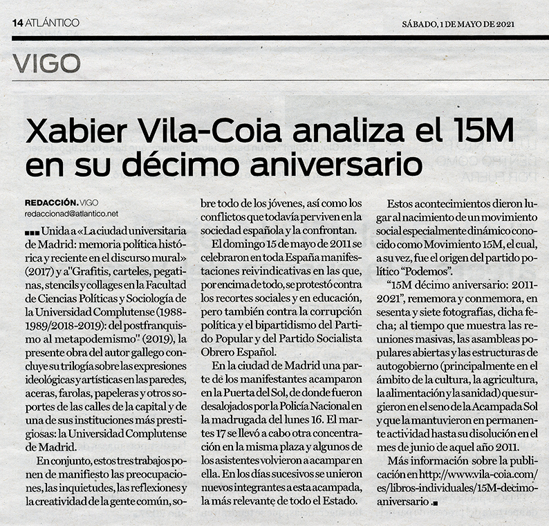 Recensión no Atlántico Diario do 1.º de Maio do 2021 sobre o libro de Xabier Vila-Coia titulado "15M décimo aniversario: 2011-2021".