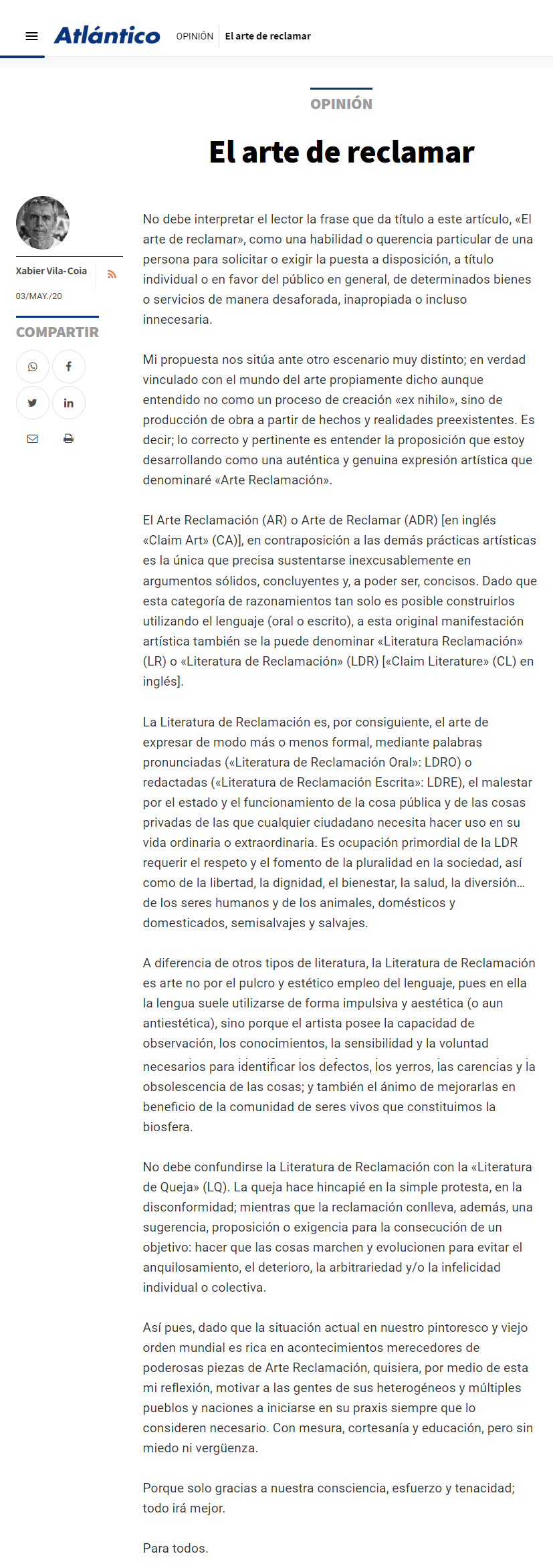 Artículo de opinión de Xabier Vila-Coia, titulado "El arte de reclamar", publicado en los periódicos "La Región" y "Atlántico diario" el 2 y el 3 de mayo de 2020 respectivamente.