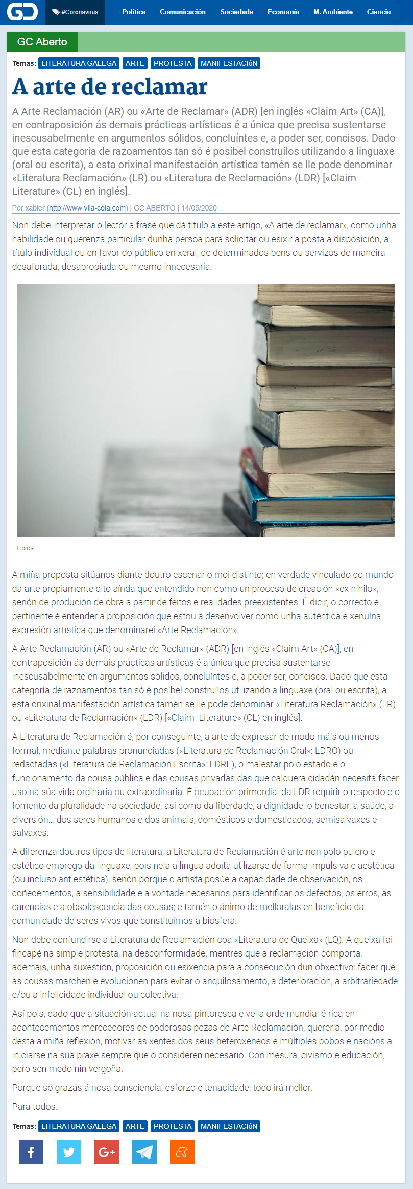 Artigo de opinión de Xabier Vila-Coia titulado "A arte de reclamar", publicado no xornal dixital en galego "Galicia Confidencial" o 14 de maio do 2020.