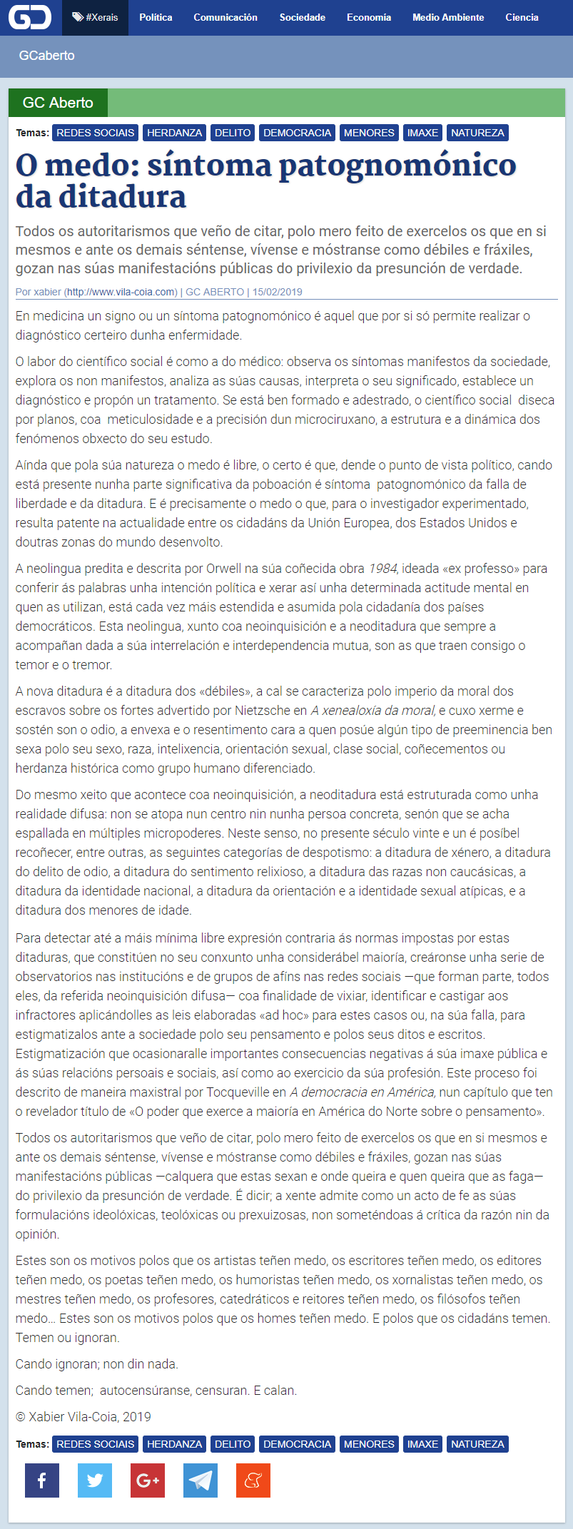 Artigo de opinión de Xabier Vila-Coia titulado "O medo: síntoma patognomónico da ditadura", publicado no xornal dixital en galego Galicia Confidencial, o 15 de febreiro do 2019.