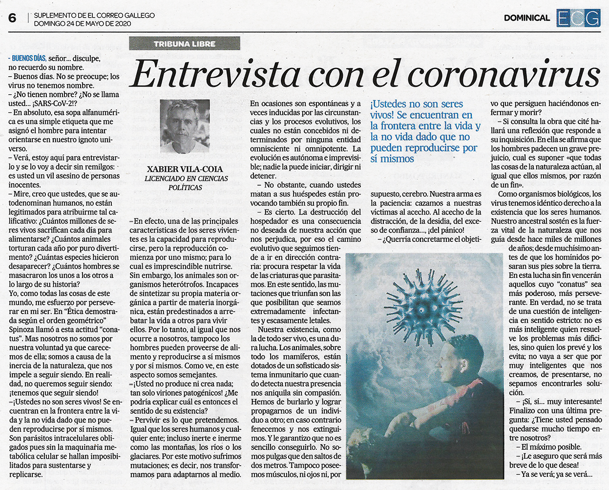 Artículo de opinión de Xabier Vila-Coia titulado "Entrevista con el Coronavirus", publicado en los diarios "El Correo Gallego", "Atlántico" y "La Región", en mayo de 2020.
